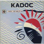 (0024) Kadoc ‎– Rock The Bells