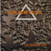 (27247) Fabrica ‎– I'm Missing You