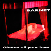 (CH022) Barnet ‎– Gimme All Your Love
