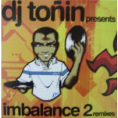 (4205) DJ Toñin ‎– Imbalance 2 (Remixes)