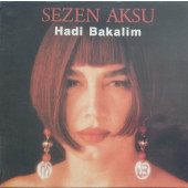 (CS47) Sezen Aksu – Hadi Bakalim