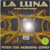 (6869) La Luna ‎– When The Morning Comes