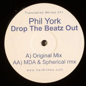 (9761) Phil York ‎– Drop The Beatz Out