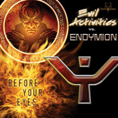 (LC302) Evil Activities Vs. Endymion – Before Your Eyes