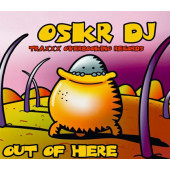 (10724) Oskr DJ ‎– Out Of Here