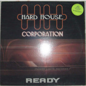 (1989) Hard House Corporation – Ready