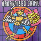 (RIV100) Holy Noise ‎– Organoised Crime