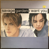 (CMD480) Savage Garden ‎– I Want You (UK Remixes)