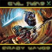 (LC437) Evil Twins – Crazy Waves