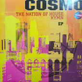 (CM776) Cosmo ‎– The Nation Of House / Hymn EP