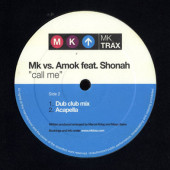 (27990) MK vs Amok feat Shonah ‎– Call Me