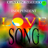 (21677) Latin Spirit ‎– Independent Love Song