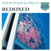 (30708) Solid Haze & MileZ ‎– Reduxed