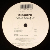 (22804) Zippora ‎– What About U