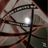 (CUB1254) Pedro Cortes DJ ‎– Tainted Love