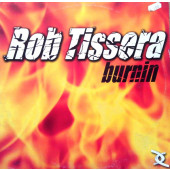 (1350) Rob Tissera ‎– Burning (VG+/GENERIC)