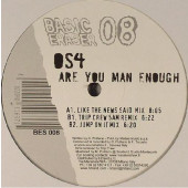 (7182) OS4 ‎– Are You Man Enough
