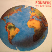 (CUB1815) Bombers ‎– Wild World