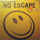 (4577) Our Destination ‎– No Escape