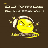 (CUB2203) DJ Virus – Back Of EDM Vol. I