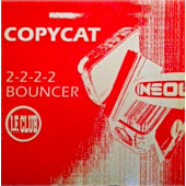 (23000) Copycat ‎– 2-2-2-2 / Bouncer