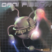 (2147) Dani Fiesta ‎– Fiesta Loca (PEGATINA EN GALLETA)