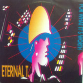 (29143) Eternal T. ‎– For What It's Worth