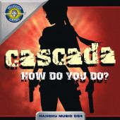 (11266) Cascada ‎– How Do You Do?