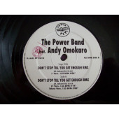 (29416) The Power Band Feat Andy Omokaro ‎– Don't Stop Till You Get Enough