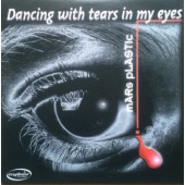 (25985) Mars Plastic ‎– Dancing With Tears In My Eyes