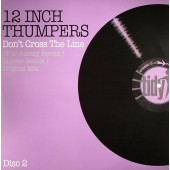 (CUB1741) 12 Inch Thumpers ‎– Don't Cross The Line