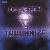 (SF171) DJ A-Ron – Tyrannize