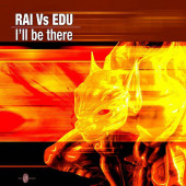 (5252) Rai vs Edu ‎– I'll Be There
