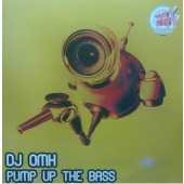 (7385) DJ Omh ‎– Pump Up The Bass