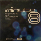 (1347) Minute 8 ‎– I'm Gonna Be Free (PORTADA GENERICA)