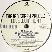 (30723) The Ian Carey Project ‎– Love Won't Wait