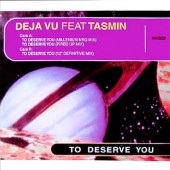 (1386B)  Deja Vu Feat Tasmin – To Deserve You
