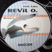 (2804) Revil O Feat. Lara ‎– Fly Away (Remixes)