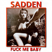 (XC1523) Sadden – Fuck Me Baby